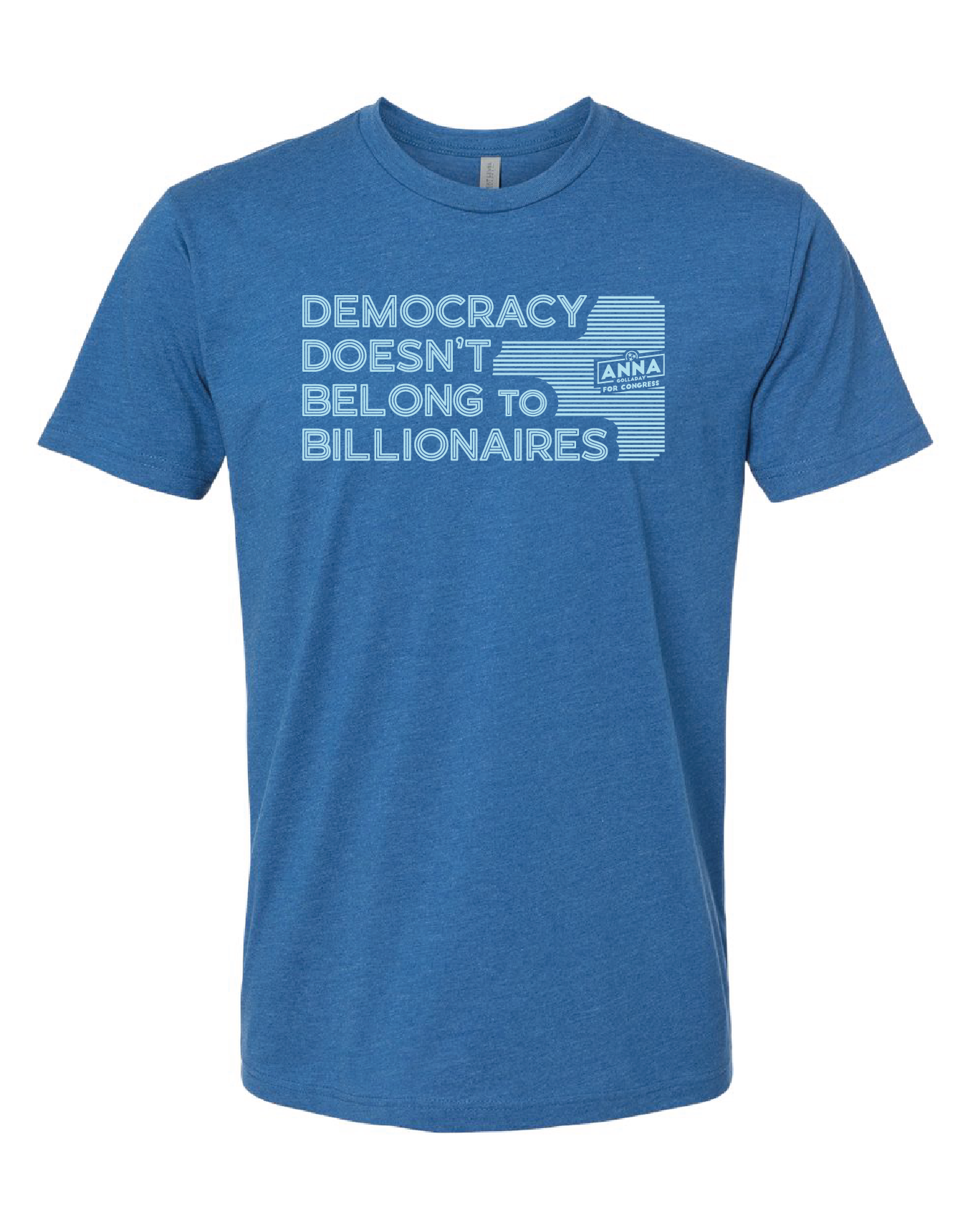 Democracy Doesn't Belong to Billionaires Tee